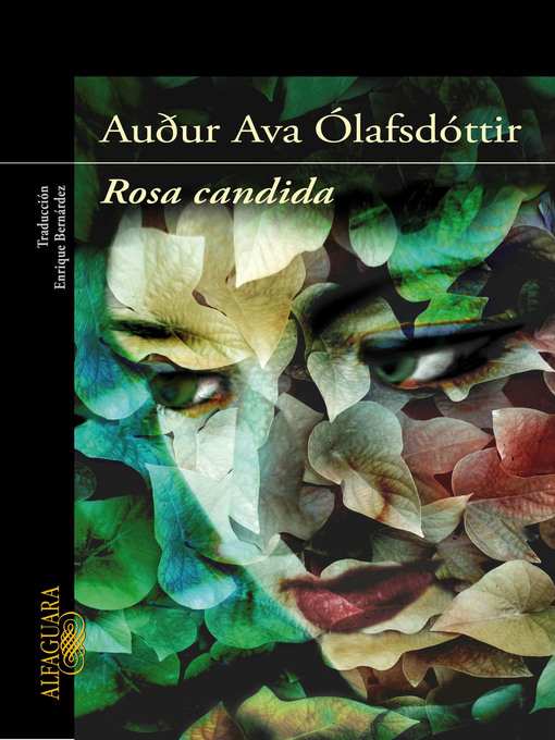 Title details for Rosa candida by Auður Ava Ólafsdóttir - Available